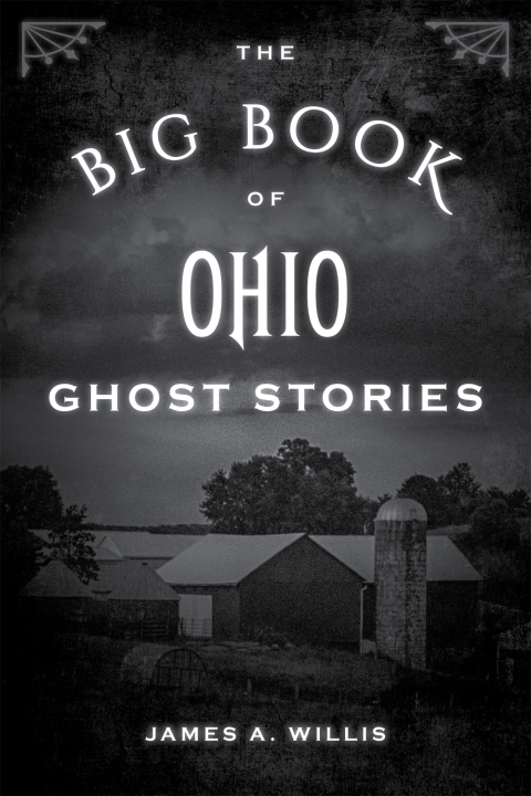 Cover image for book The Big Book of Ohio Ghost Stories