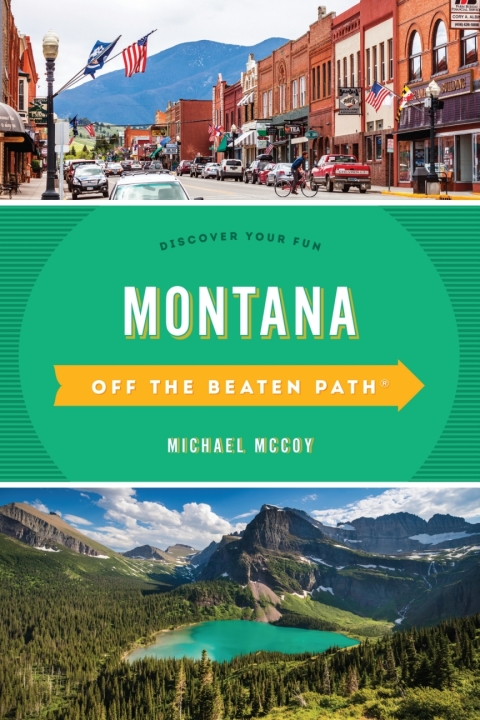 Montana Off the Beaten PathÂ® 