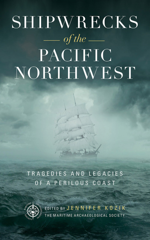 Cover image for book Shipwrecks of the Pacific Northwest