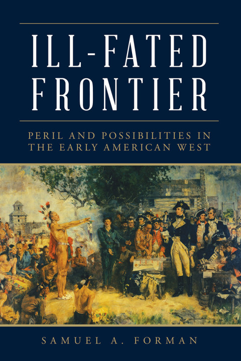 Cover image for book Ill-Fated Frontier