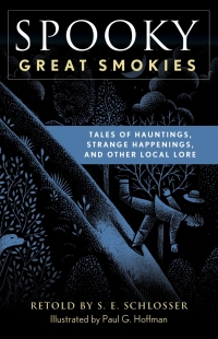 Cover image: Spooky Great Smokies 9781493044832