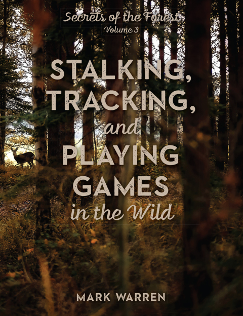 Cover image for book Stalking, Tracking, and Playing Games in the Wild
