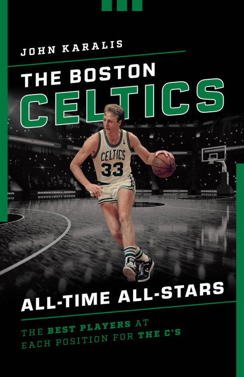 Cover image for book The Boston Celtics All-Time All-Stars