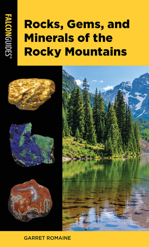 Cover image for book Rocks, Gems, and Minerals of the Rocky Mountains