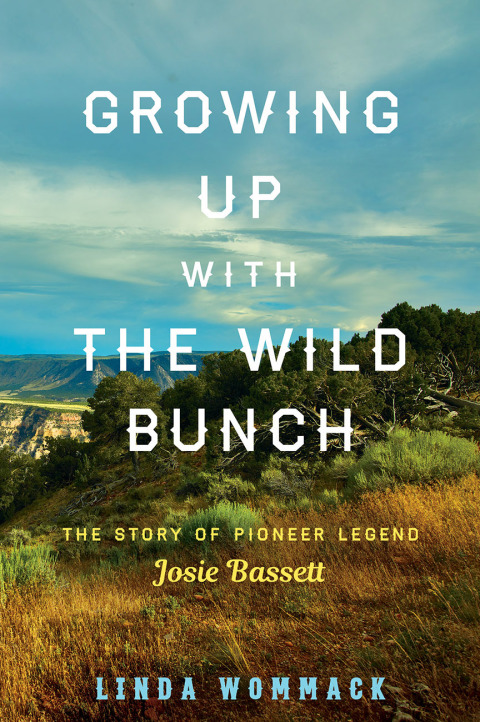 Cover image for book Growing Up with the Wild Bunch