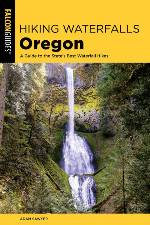 Cover image for book Hiking Waterfalls Oregon