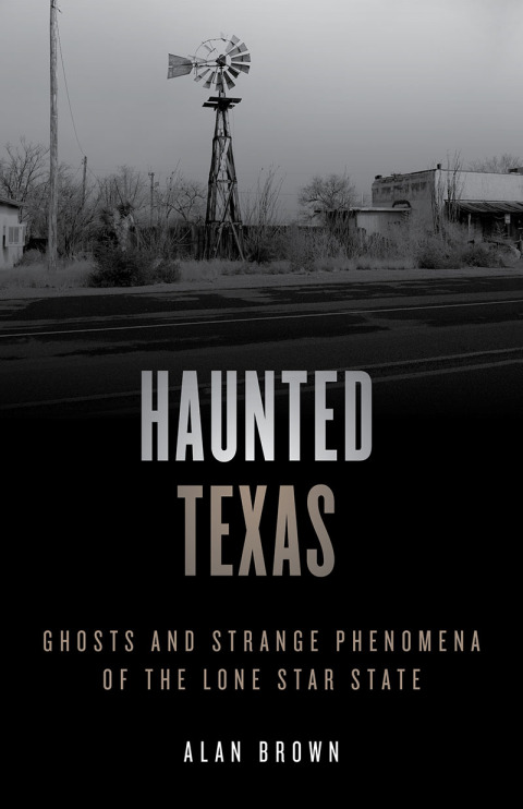Haunted Texas 