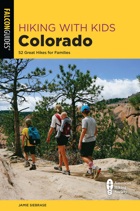 Cover image for book Hiking with Kids Colorado