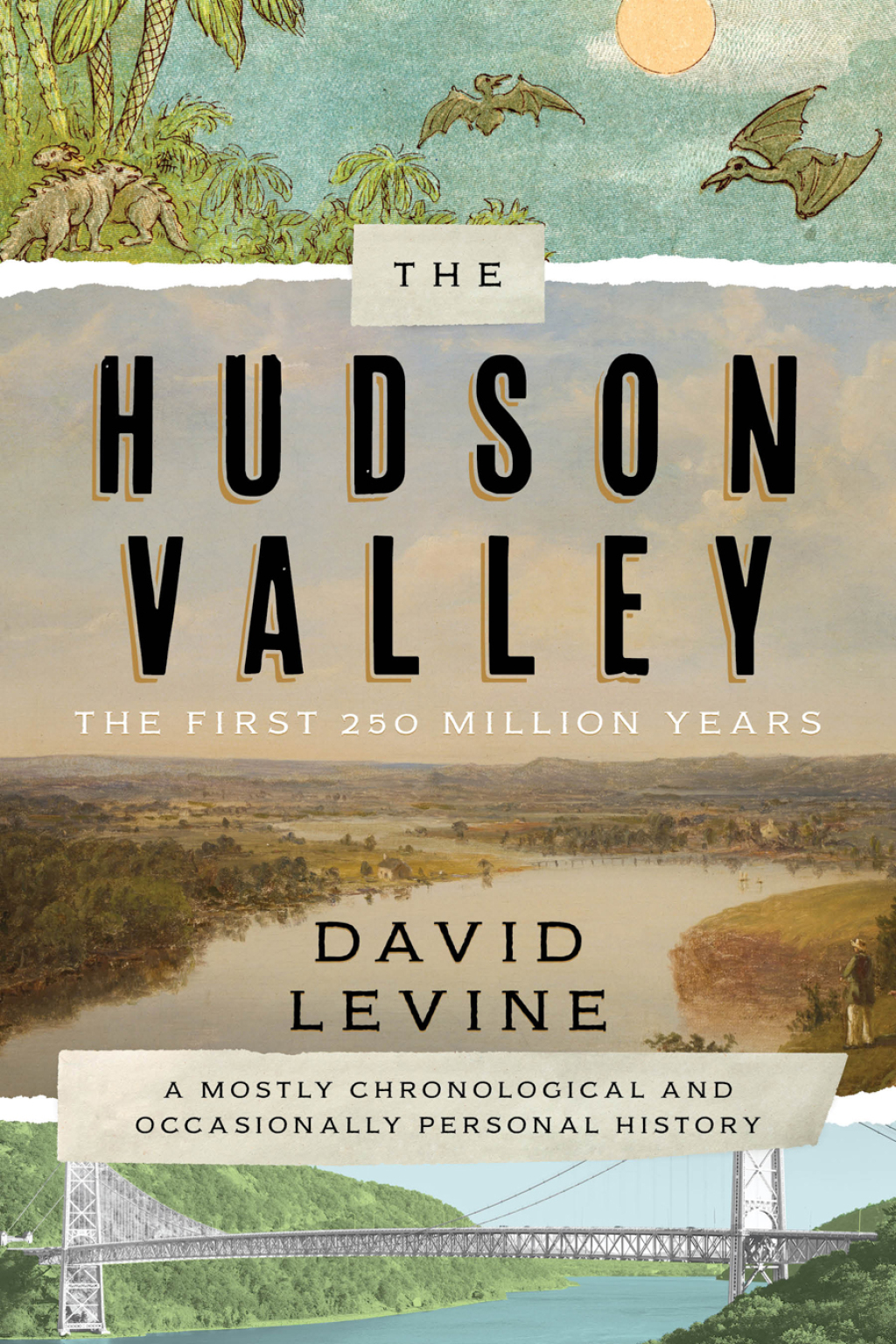 Reflowable The Hudson Valley: The First 250 Million Years; $17.75