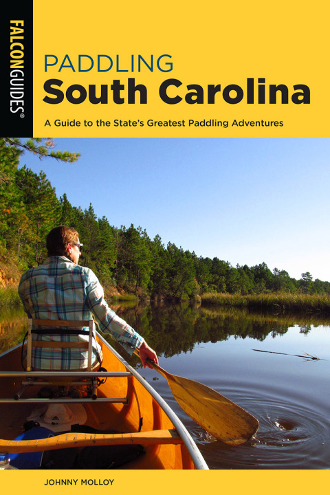 Cover image for book Paddling South Carolina