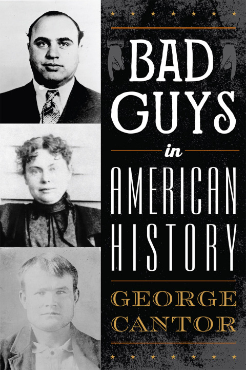 Cover image for book Bad Guys in American History