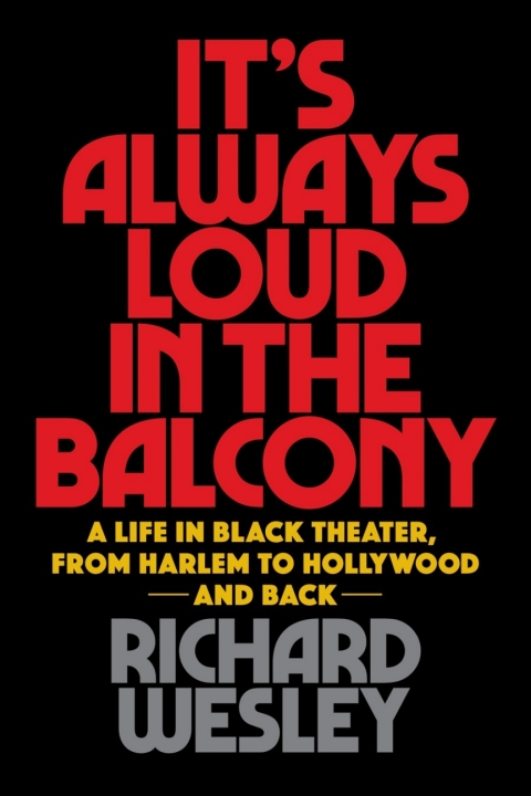 Cover image for book It's Always Loud in the Balcony
