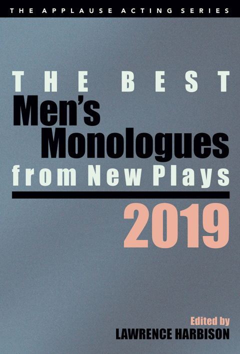 Cover image for book The Best Men's Monologues from New Plays, 2019