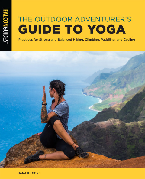 Cover image for book The Outdoor Adventurer's Guide to Yoga