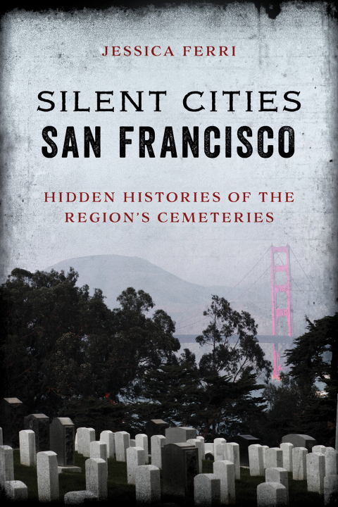 Cover image for book Silent Cities San Francisco