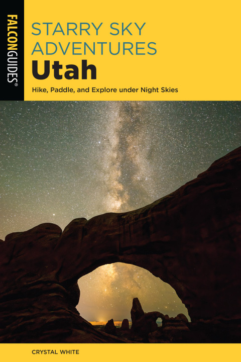 Cover image for book Starry Sky Adventures Utah