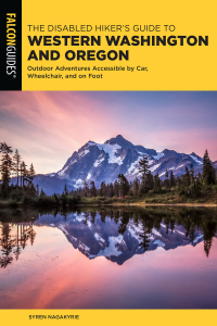 Titelbild: The Disabled Hiker's Guide to Western Washington and Oregon 1st edition 9781493057856