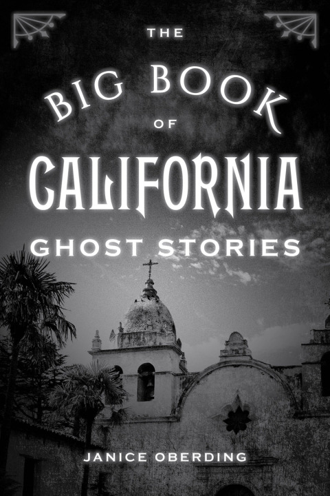 Cover image for book The Big Book of California Ghost Stories
