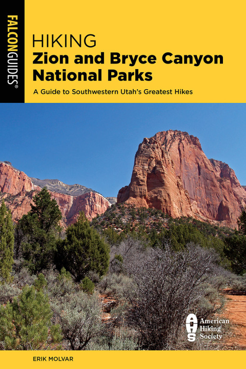 Cover image for book Hiking Zion and Bryce Canyon National Parks
