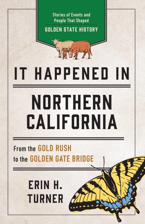 Cover image for book It Happened in Northern California
