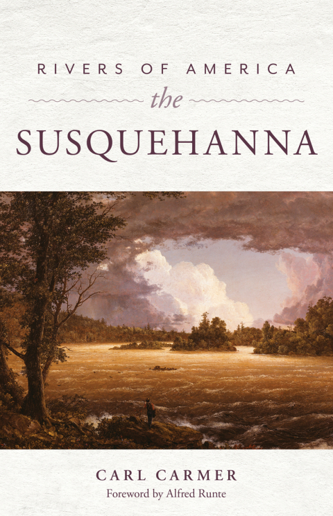 Cover image for book Rivers of America: The Susquehanna