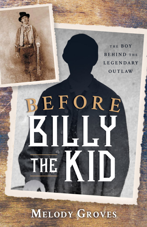 Before Billy the Kid 