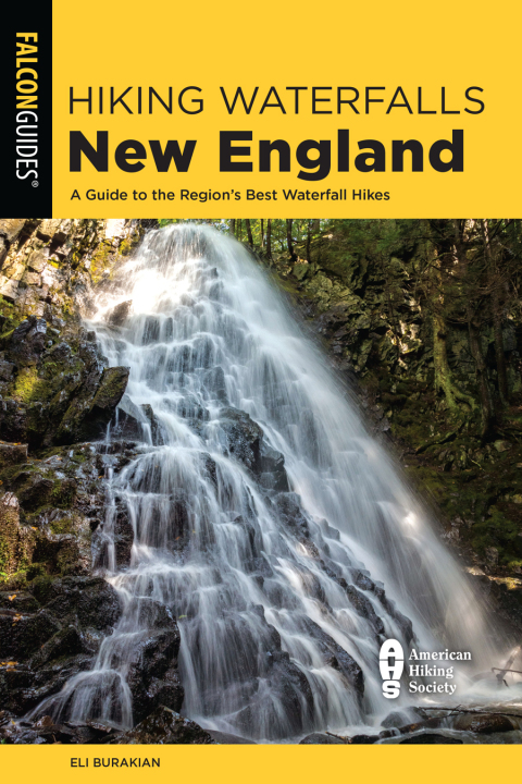 Cover image for book Hiking Waterfalls New England