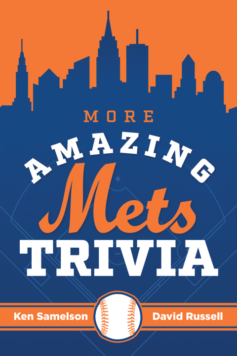 More Amazing Mets Trivia 