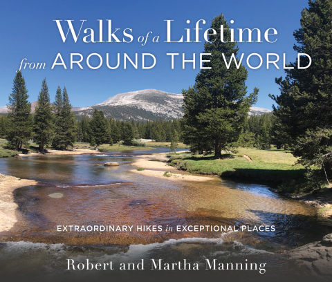 Walks of a Lifetime from Around the World 