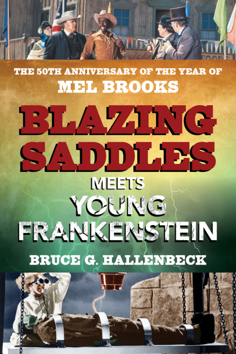 Blazing Saddles Meets Young Frankenstein 