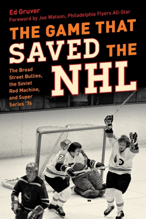 Cover image for book Game That Saved the NHL