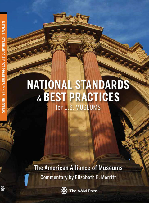 National Standards and Best Practices for U.S. Museums 