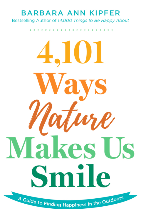 4,101 Ways Nature Makes Us Smile 