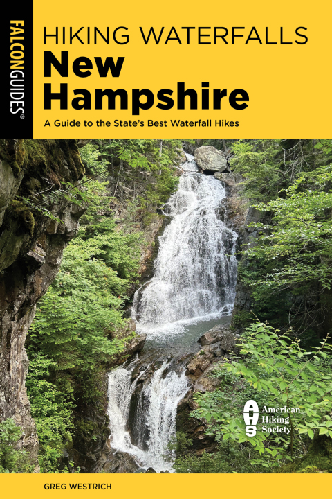 Cover image for book Hiking Waterfalls New Hampshire