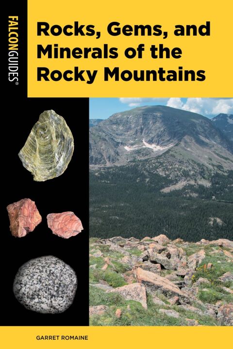 Cover image for book Rocks, Gems, and Minerals of the Rocky Mountains