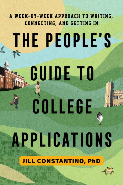 Cover image for book The People's Guide to College Applications