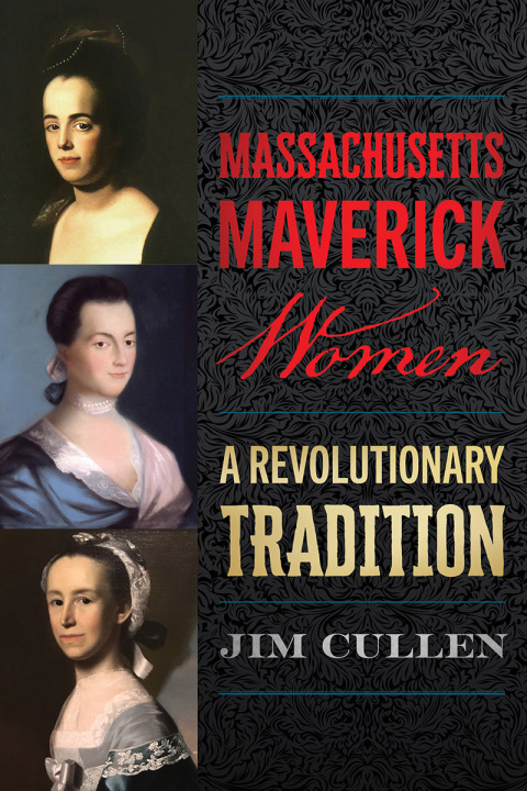 Cover image for book Massachusetts Maverick Women