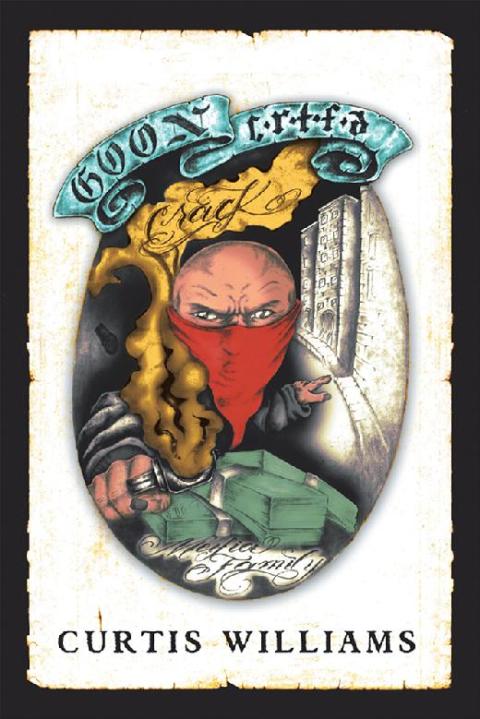 Cover image for book Goon Certified and the Crack Mafia Family