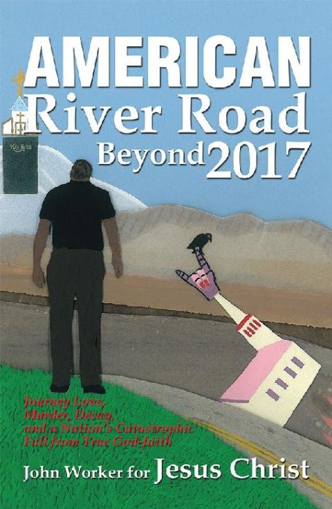 Cover image for book American River Road Beyond 2017