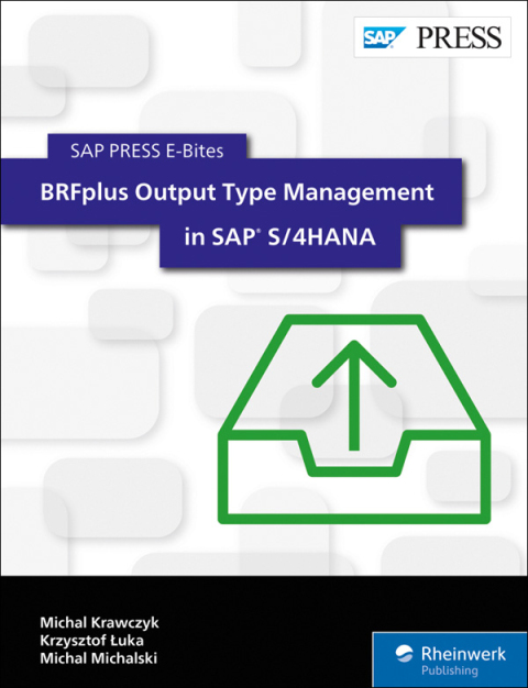 Cover image for book BRFplus Output Type Management in SAP S/4HANA