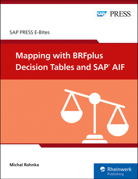 Cover image for book Mapping with BRFplus Decision Tables and SAP AIF