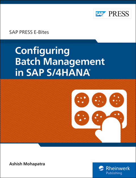 Cover image for book Configuring Batch Management in SAP S/4HANA