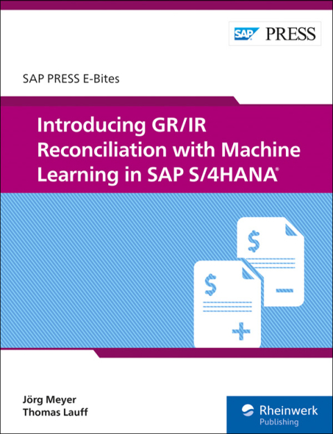 Cover image for book Introducing GR/IR Reconciliation with Machine Learning in SAP S/4HANA