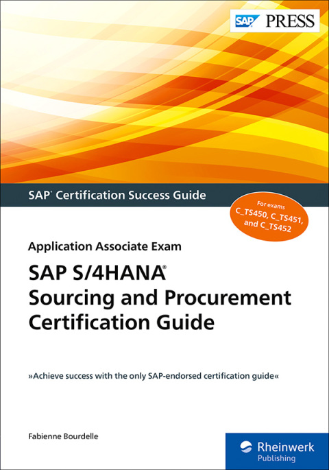 Cover image for book SAP S/4HANA Sourcing and Procurement Certification Guide