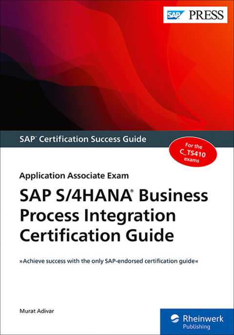 Cover image for book SAP S/4HANA Business Process Integration Certification Guide