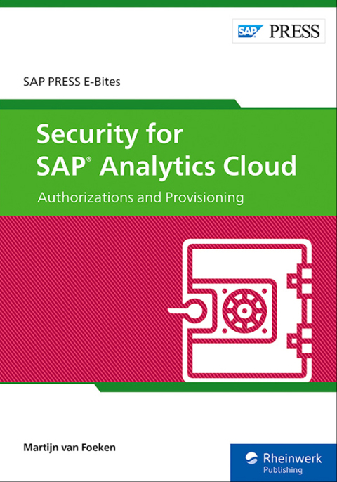 Cover image for book Security for SAP Analytics Cloud: Authorizations and Provisioning