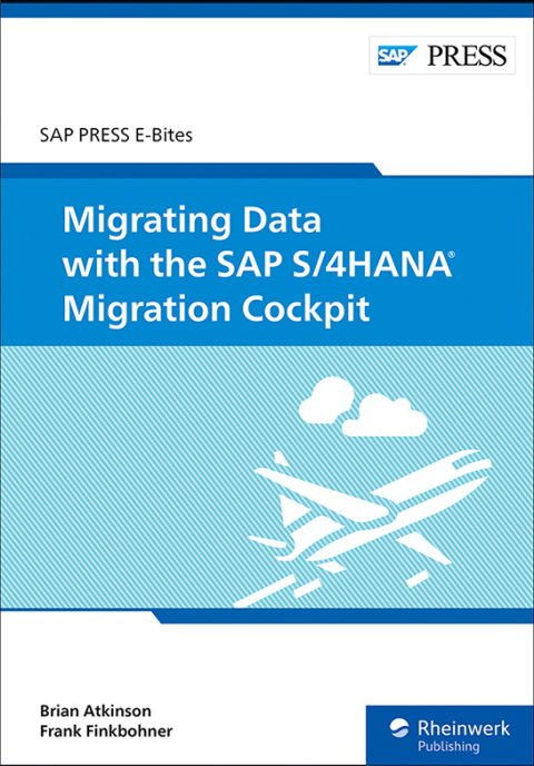 Cover image for book Migrating Data with the SAP S/4HANA Migration Cockpit