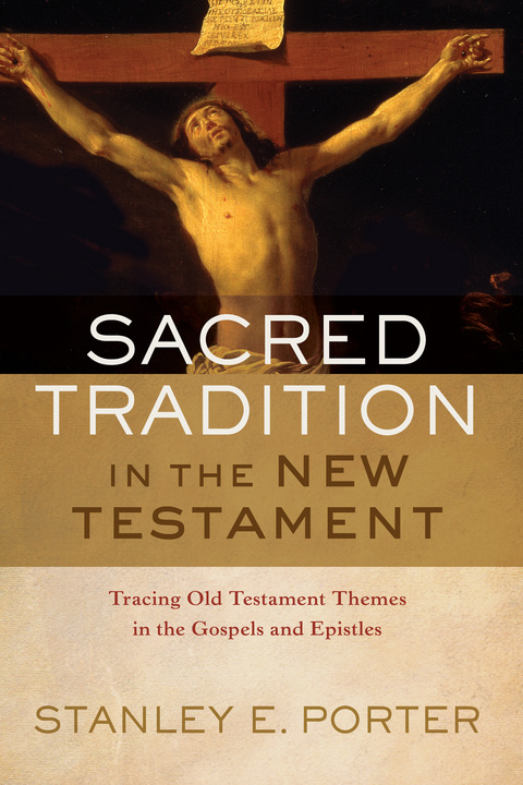 Cover image for book Sacred Tradition in the New Testament