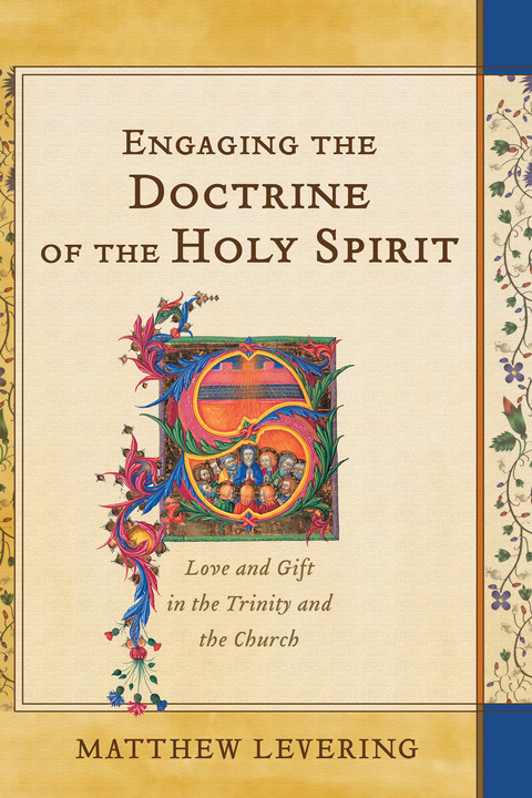 Cover image for book Engaging the Doctrine of the Holy Spirit