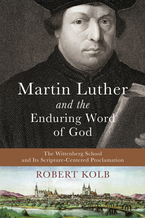 Cover image for book Martin Luther and the Enduring Word of God